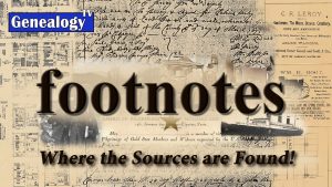 footnotes series on GenealogyTV.org