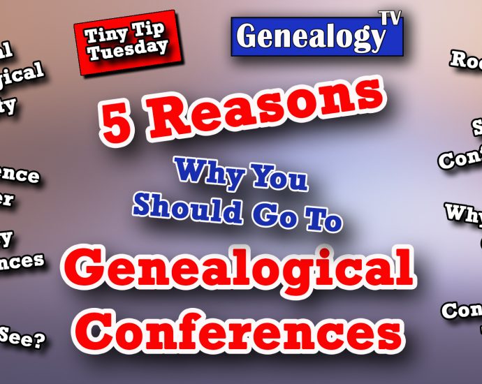 Five Reasons to go to Genealogical Conferences