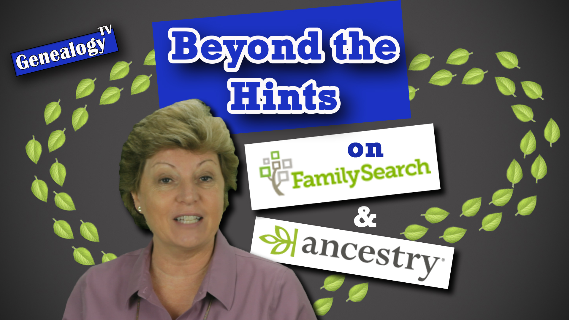 Beyond the Hints on Ancestry.com and FamilySearch.org