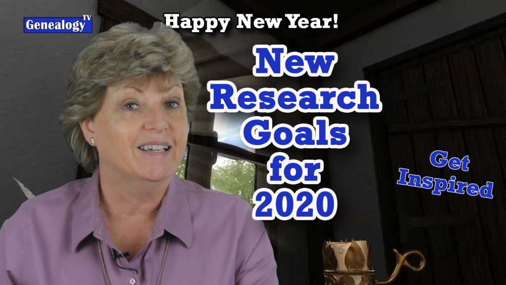 Happy New Year! Create New Genealogy Research Goals for 2020