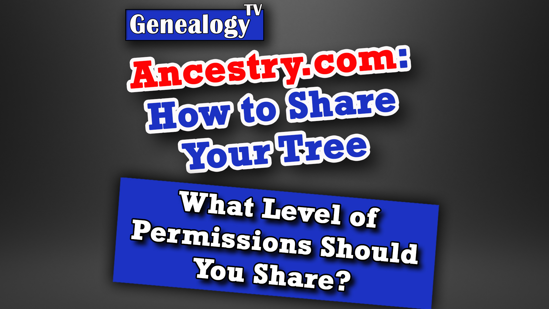 Ancestry.com: How to Share Your Tree