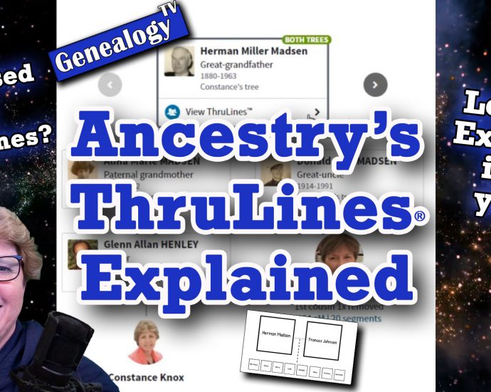 Ancestry.com: ThruLines Explained (2020)