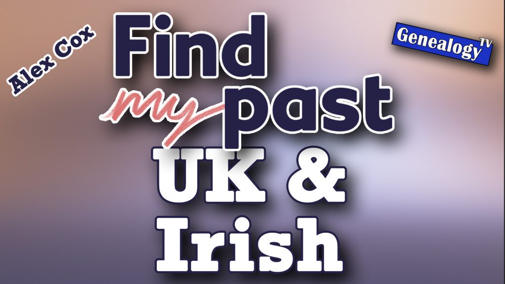 FindMyPast UK & Irish Genealogy Research