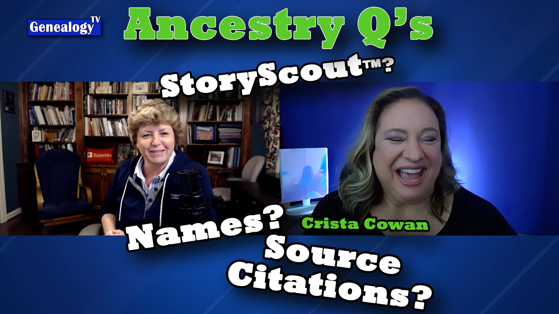 Proper Use of Ancestor Names + Source Citations,+ StoryScout: Q & A with Crista Cowan