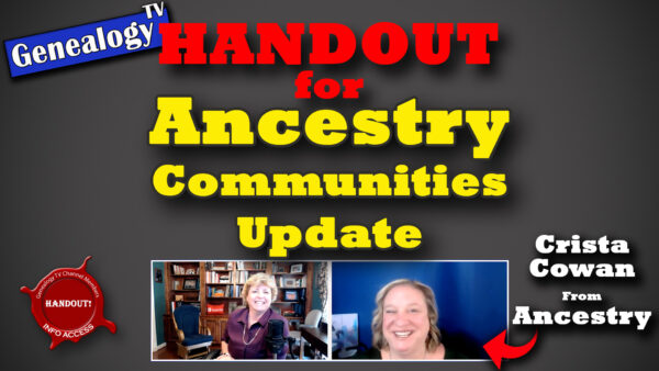 Ancestry's Communities Update: June 2021 Handout