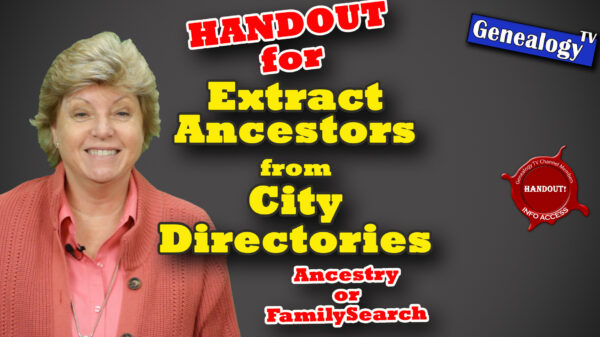 HANDOUT for Extract Ancestors from City Directories Using Ancestry into Excel Spreadsheets